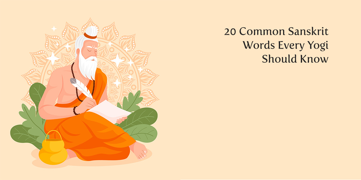 Sanskrit Words for Yoga Practice