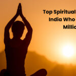 Top Spiritual Leaders of India Who Inspired Millions