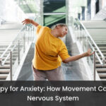 Dance Therapy for Anxiety: How Movement Can Calm Your Nervous System